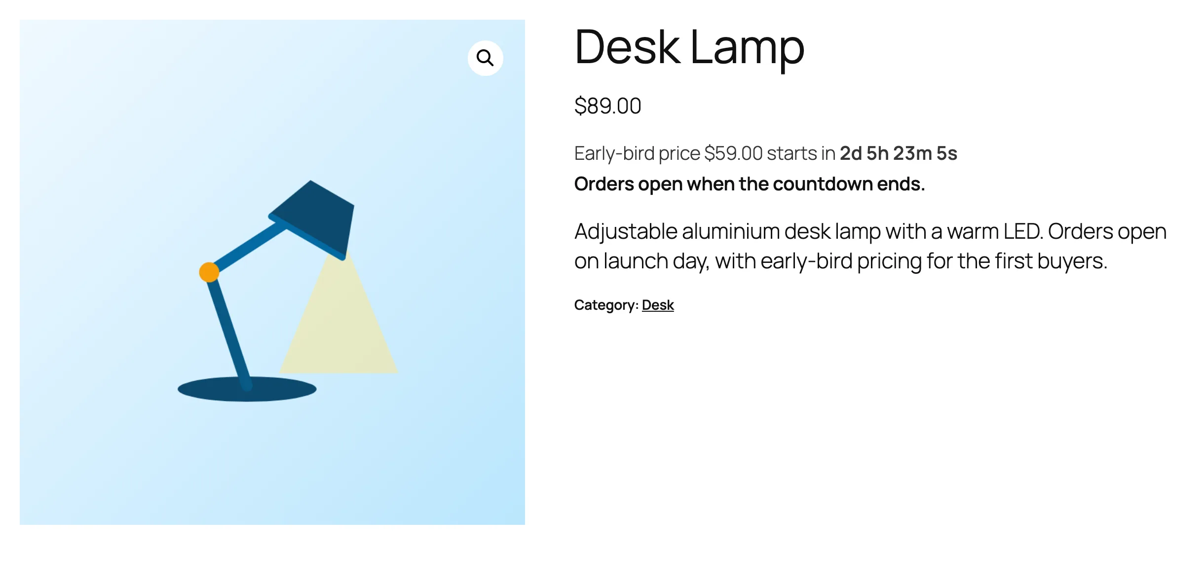 A pre-launch product page: the Desk Lamp at $89.00, "Early-bird price $59.00 starts in" with a live countdown, "Orders open when the countdown ends." and no Add to cart button
