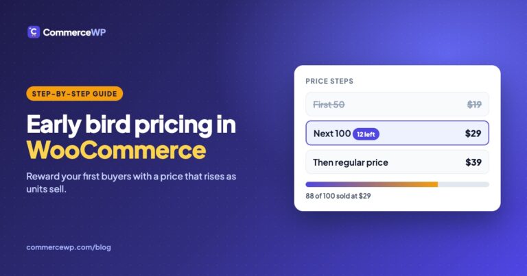 How to Set Up Early Bird Pricing in WooCommerce (Step by Step)