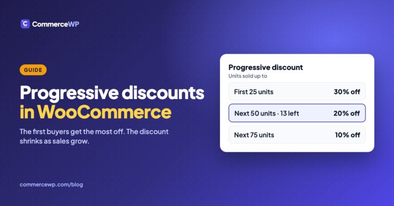 Progressive Discounts in WooCommerce: Give Early Buyers More Off